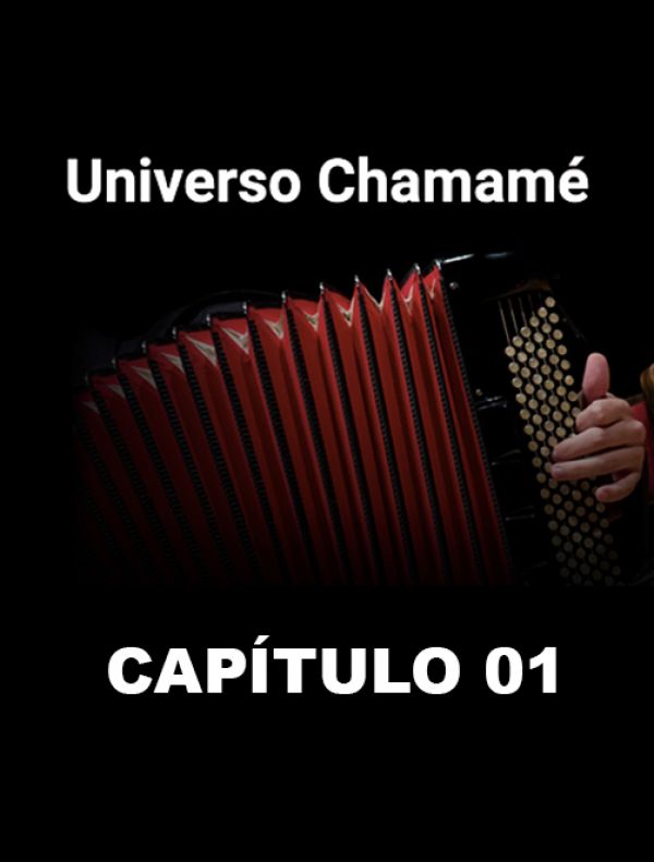 Universo Chamamé en el CCK | Cap. 01