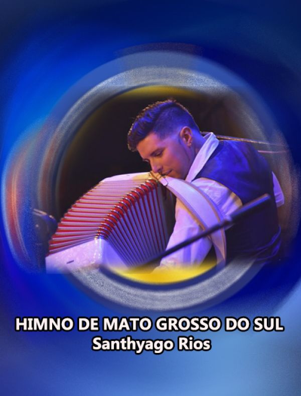 HIMNO DE MATO GROSSO DO SUL