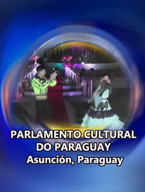PARLAMENTO CULTURAL DO PARAGUAY 