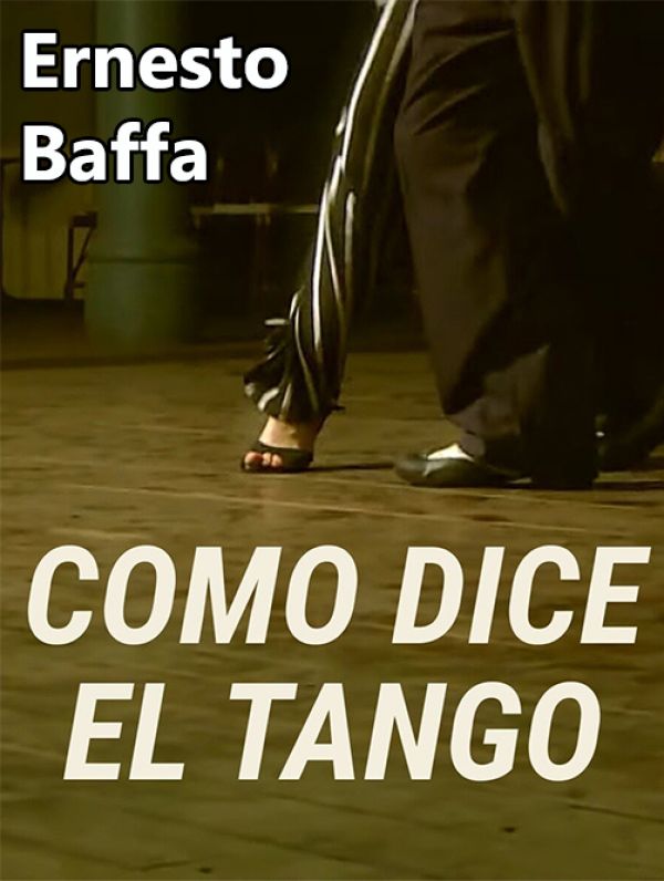 COMO DICE EL TANGO - CAPITULO 05